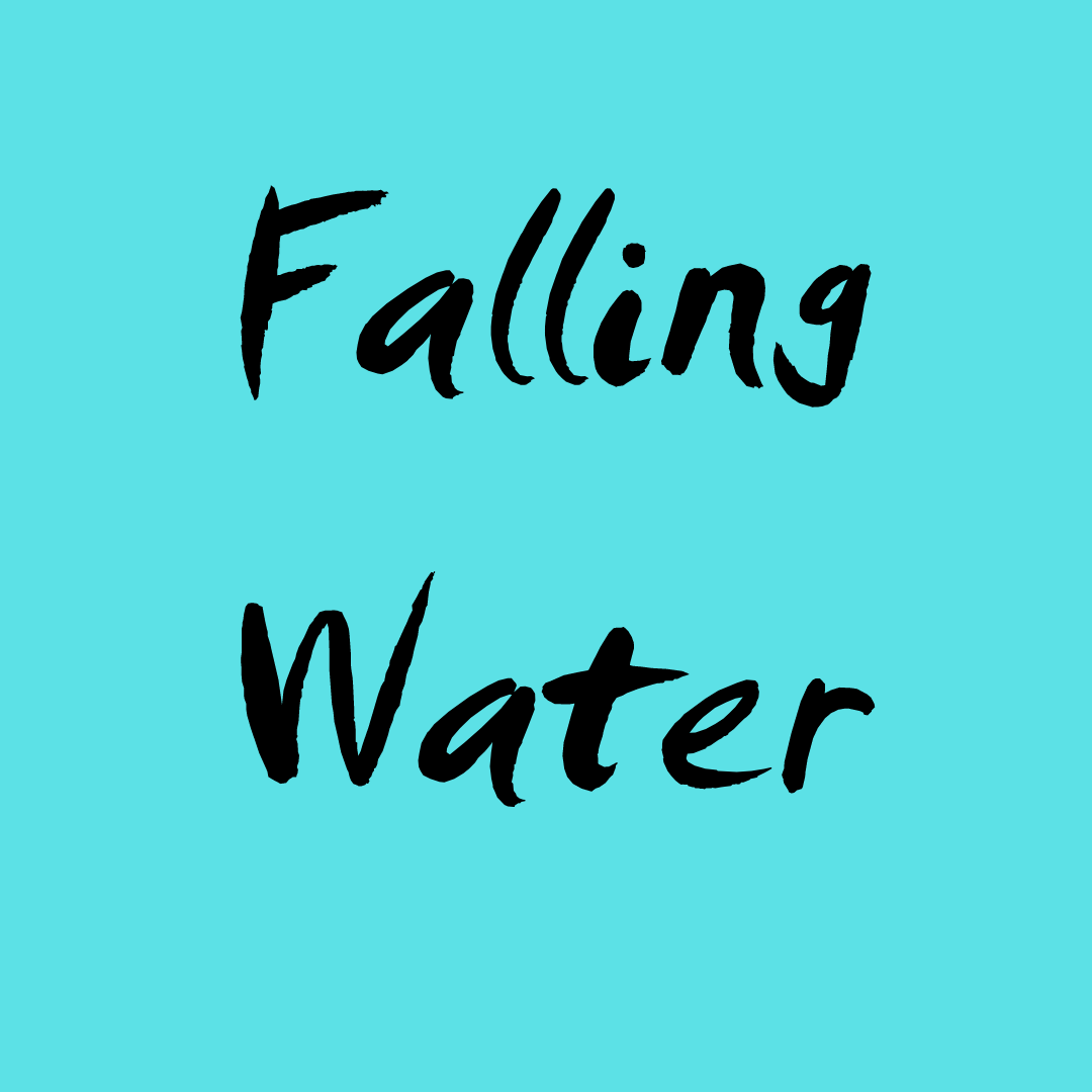 Read more about the article Falling Water